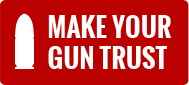Get Your NFA Gun Trust